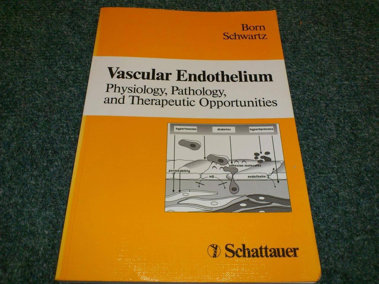 Vascular-Endothelium-Physiology-Pathology