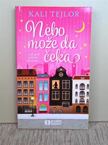 NEBO MOŽE DA ČEKA - Kali Tejlor