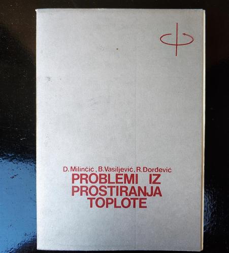 PROBLEMI IZ PROSTIRANJA TOPLOTE