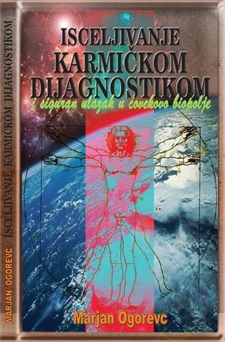 ISCELJIVANJE KARMICKOM DIJAGNOSTIKOM