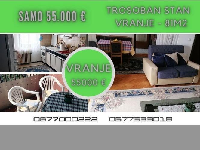  VRANJE - 81M2 - 55000 €