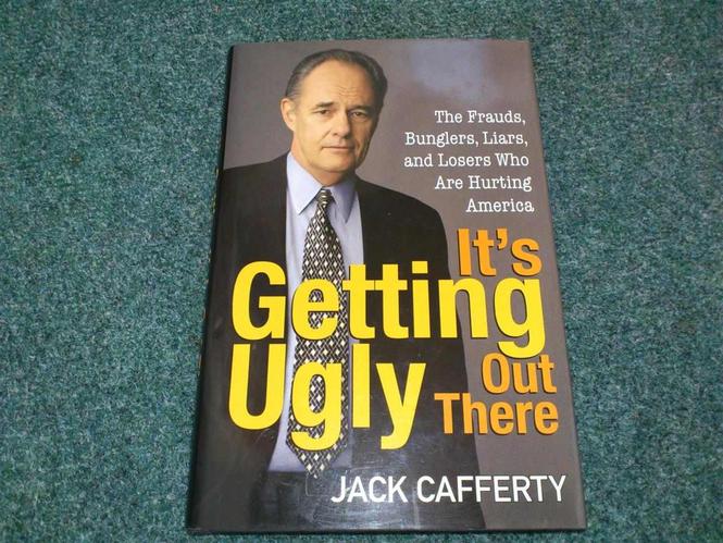 It`s Getting Ugly Out There - Jack Cafferty