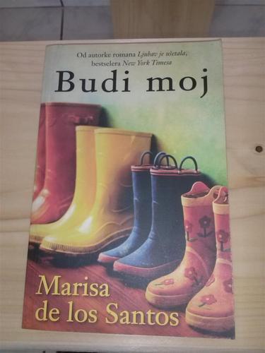 Budi moj - Marisa de los Santos
