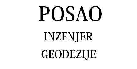 TRAZI SE INZENJER GEODEZIJE