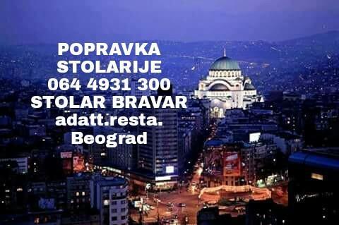 Stolar Beograd servis bravar