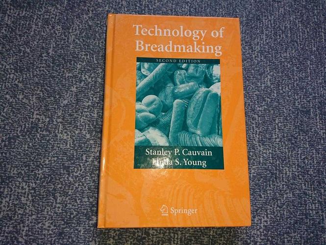 Technology of Breadmaking - Stanley P. Cauvain