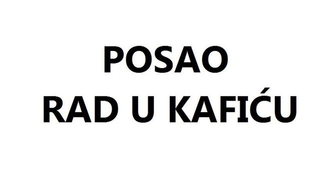 Potrbne devojke za rad u kaficu